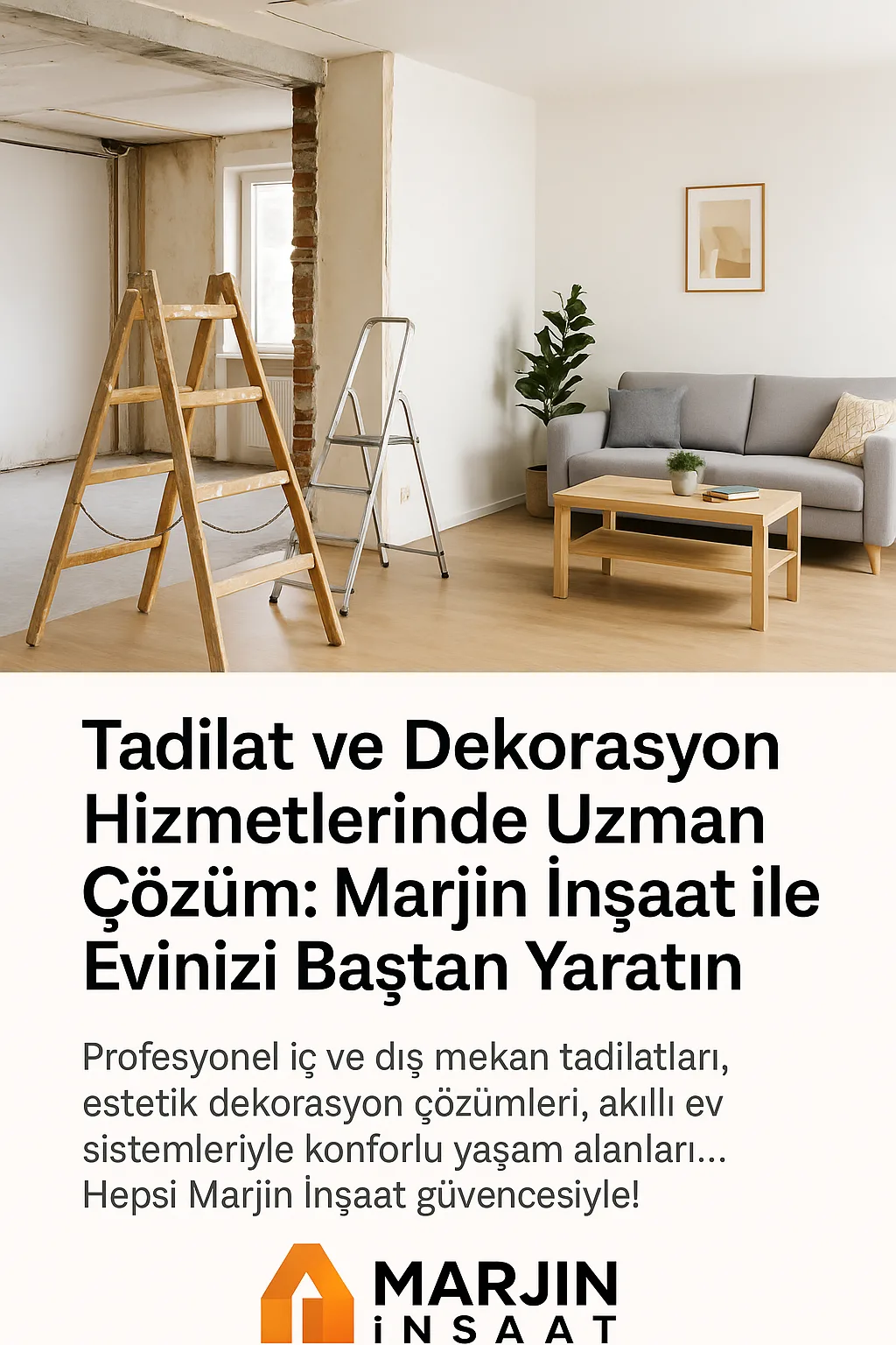 Tadilat ve Dekorasyon Hizmetlerinde Uzman Çözüm