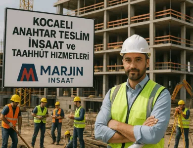 Kocaeli Anahtar Teslim İnşaat ve Taahhüt Hizmetleri